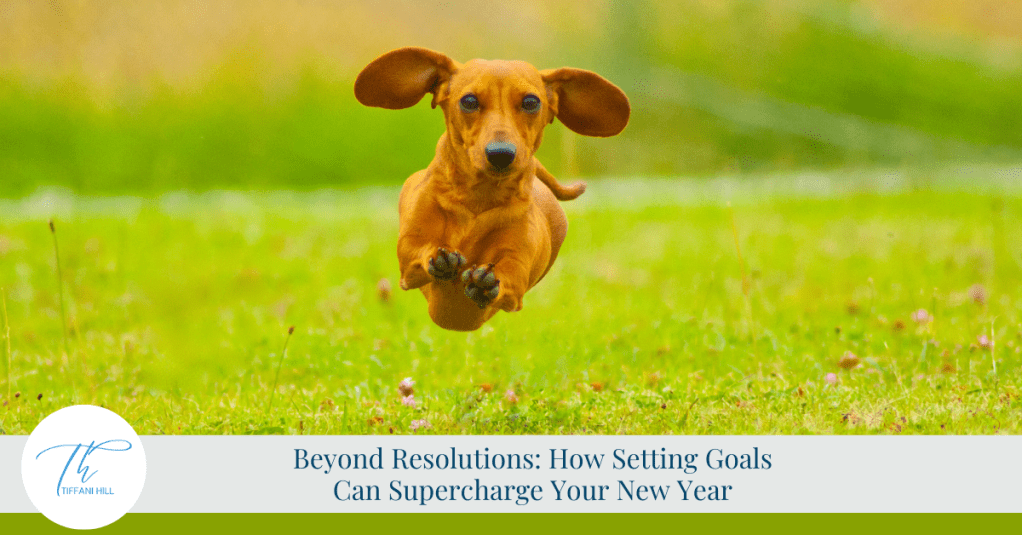 Beyond Resolutions: How Setting Goals Can Supercharge Your New Year